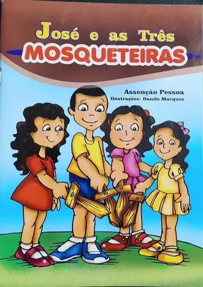 Capa do livro José e as Três MOSQUETEIRAS