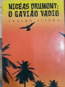 Capa do livro Nicéas Drumont: o gavião Vadio