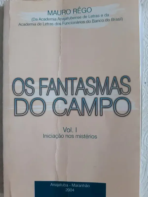 Capa do livro Os fantasmas do Campo Volume I